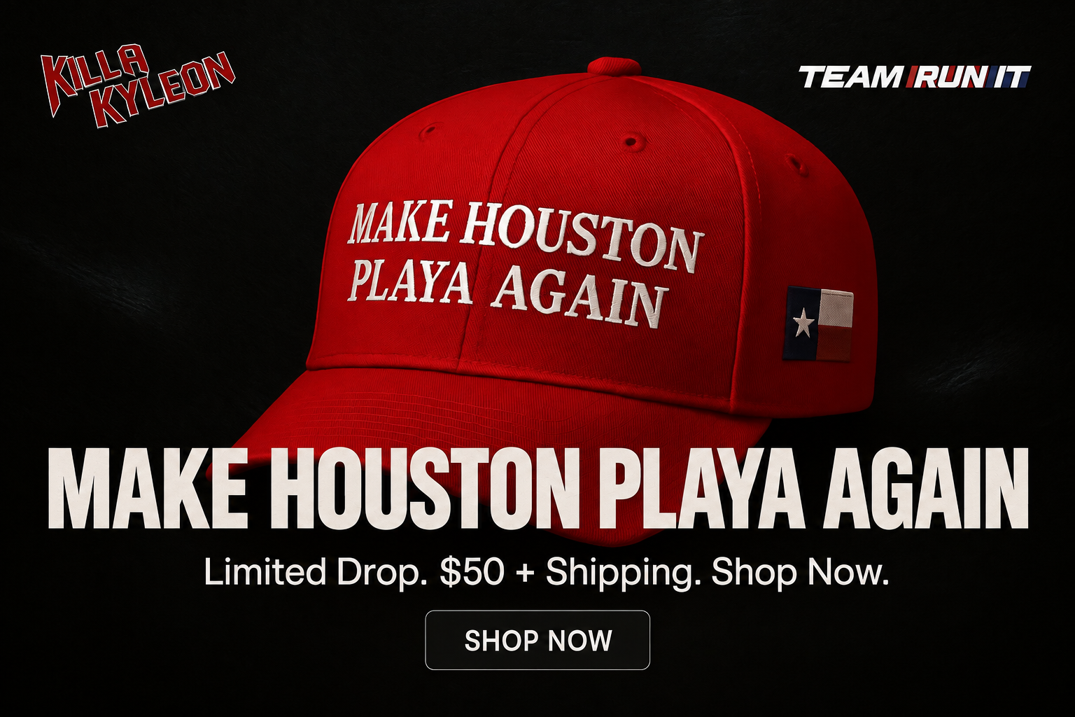 Make Houston Playa Again limited drop campaign, $50 plus shipping